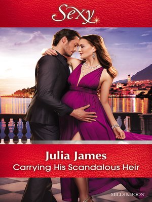 Carrying His Scandalous Heir - ebook